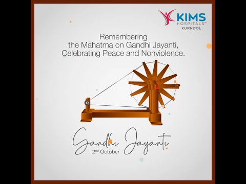 Gandhi Jayanti | KIMS Hospitals, Kurnool