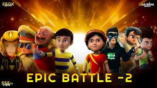 Rudra & Vir & Motu & singham vs Shiva & Kicko & Bheem & Ekans - EPIC BATTLE PART - 2 | 250K SPECIAL