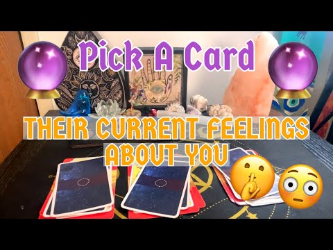 THEIR CURRENT FEELINGS ABOUT YOU 🔮 tarot pick a card psychic reading