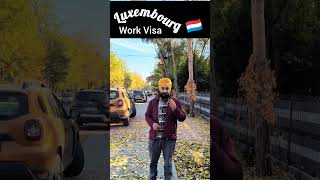 Luxembourg 🇱🇺 work visa latest Update #luxembourgworkvisa #luxembourg