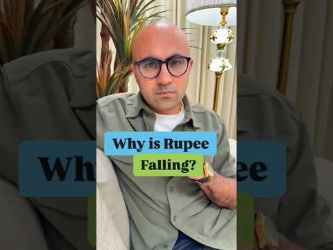 Why is Rupee Falling | Business | Sarthak Ahuja