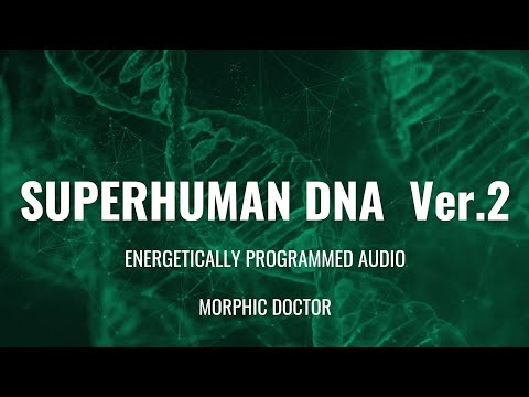 SuperHuman DNA ver.2/Upgraded audio field