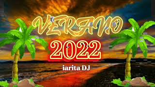 #explotatuprevia #iaritaDJ🏖VERANO 2022 APLENO🥃 |👽PRENDE TU PREVIA🥑|🤪MIX FIESTERO🔥|iarita DJ