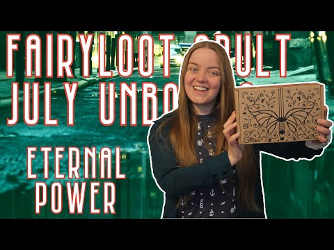 FAIRYLOOT ADULT UNBOXING | July 2023 | Eternal Power