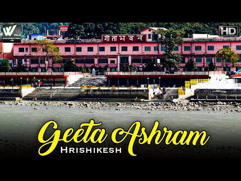 गीता आश्रम ऋषिकेश | Gita Ashram Rishikesh | Ramjhula Swarg Ashram | World Documentary HD