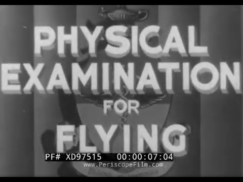 “ PHYSICAL EXAMINATION FOR FLYING” 1940s WWII ARMY AIR FORCE PILOT INDUCTION FILM  EYE TESTS XD97515