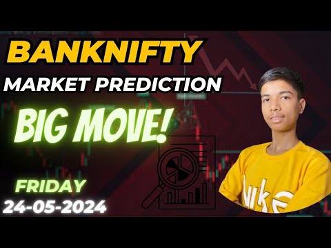 Friday 24th May | Big Gap Up | Nifty Bank Nifty Prediction for Tomorrow Sensex Bankex MidCap Expiry