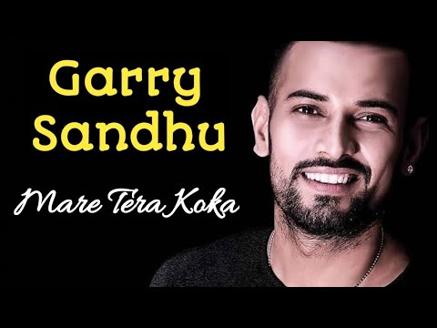 Garry Sandhu - Koka I New punjabi song I Latest punjabi songs I Punjabi song 2024 I Singh mp3 Music