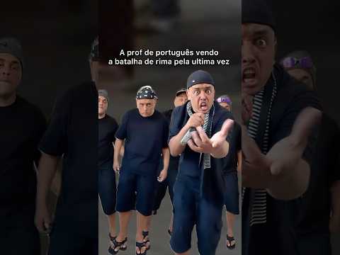 Última batalha da prof😢🔥