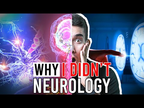 Why I DIDN'T... Neurology