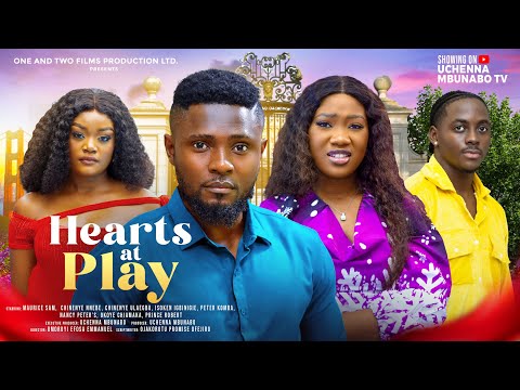 HEARTS AT PLAY - MAURICE SAM, CHINENYE NNEBE, PETER KOMBA, CHINENYE ULAE latest 2024 nigerian movies