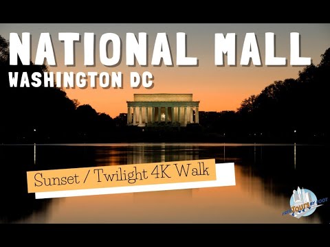 National Mall Sunset Walk (4K HD)