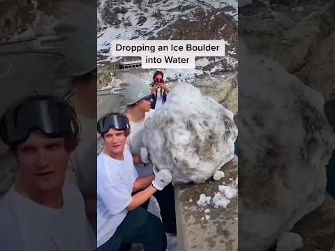 What happens when you drop an ice boulder in water?