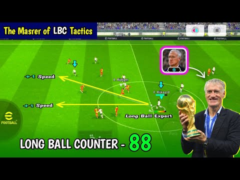 LBC is Back 😱🔥 New Deschamps Manager - Long Ball Counter Tactics in eFootball 24 Mobile • PES EMPIRE