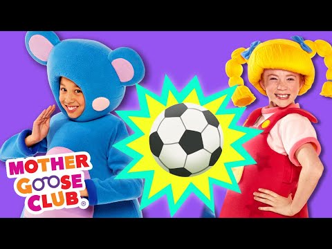 Soccer Rocker + More | Mother Goose Club Nursery Rhymes