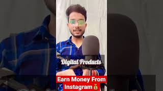 3 Genuine Ways To Earn Money💰From Instagram 🤩 #shorts #earnmoneyfrominstagram