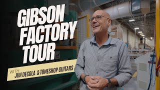 Gibson USA Factory Tour with Jim DeCola!