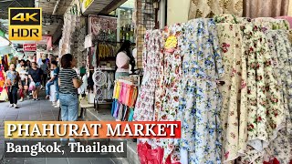 [BANGKOK] Little India or Phahurat Market "Fabric, Textile ,Clothes Market" | Thailand [4K HDR Walk]