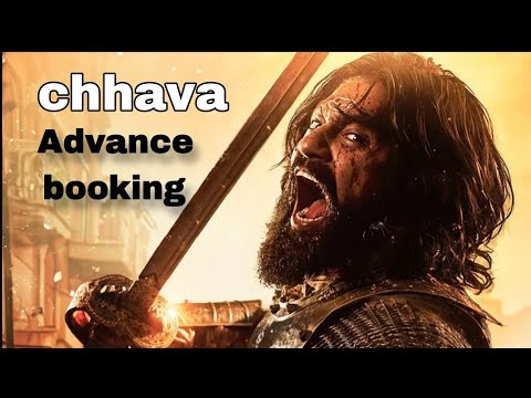 Chhaava Day 1 Advance Booking | Chhaava Day 1 Box Office collection | Chhava Total Booking