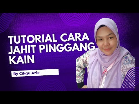 Cara jahit Pinggang kain getah - bakrom