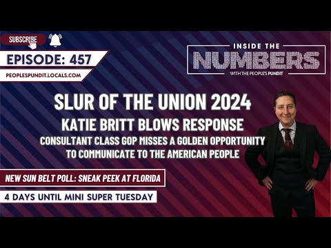 Slur of the Union 2024, GOP Blows Response | Inside The Numbers Ep. 457