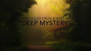 Liquid Drum and Bass - Deep Mystery (Dark)