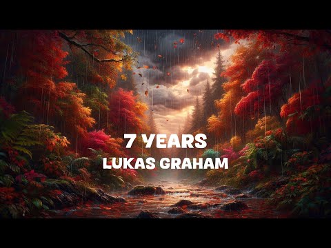 Lukas Graham - 7 Years (Lyrics)