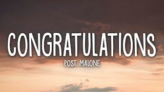 Post Malone - Congratulations (Lyrics) ft. Quavo