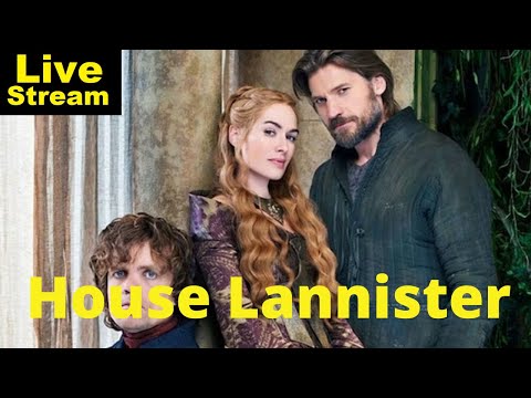 House Lannister Explained | Livestream