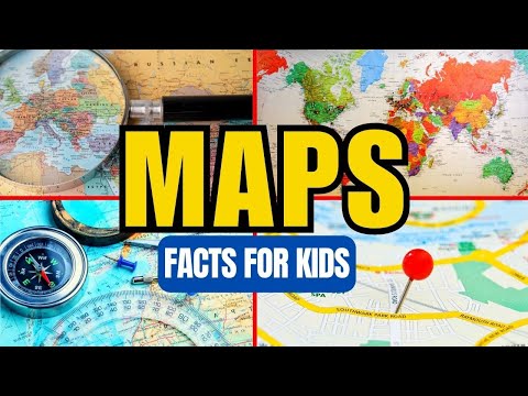 Facts About Maps (For Kids)