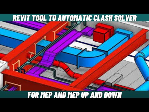 Revit Tool to Automatic Clash Solver for MEP and MEP Up and Down