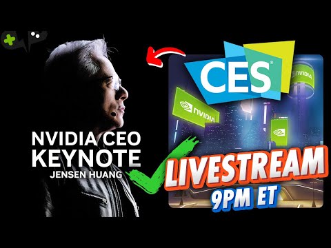 CES 2025 NVIDIA Keynote LIVESTREAM