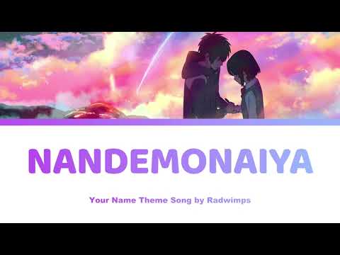 Nandemonaiya なんでもないや [HD] - Your name 君の名は | Radwimps