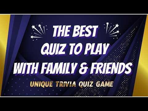 The Best Quiz To Play With Family And Friends | Fun General Knowledge Test