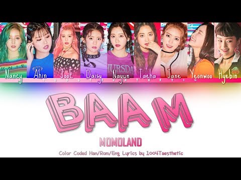 MOMOLAND (모모랜드) - BAAM (뱀) Color Coded Han/Rom/Eng Lyrics