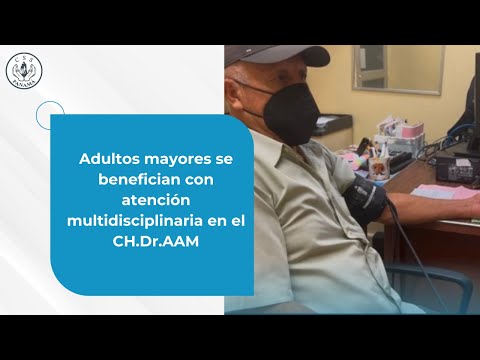 Adultos mayores se benefician con atención multidisciplinaria en el CH.Dr.AAM