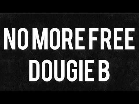 Dougz B x Sha EK x Kay Flock - No More Free Dougie B (lyrics)