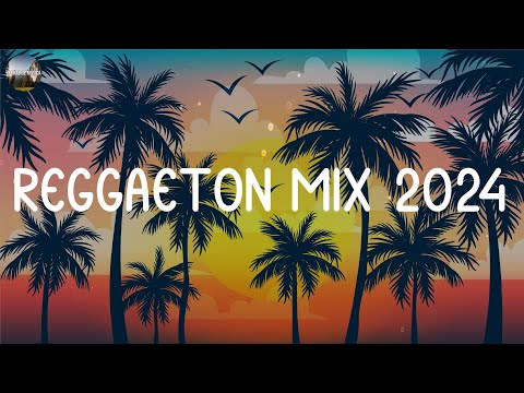 REGGAETON MIX 2024 🔥 LATINO MIX 2024 LO MAS NUEVO 💧 MÚSICA LATINA PARA FIESTAS CALIENTES