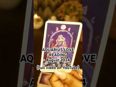 Aquarius Love Reading                                August 2024