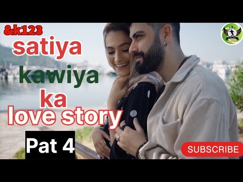 satiya kawiya love story pat 4 #youtubeshorts #viralvideo