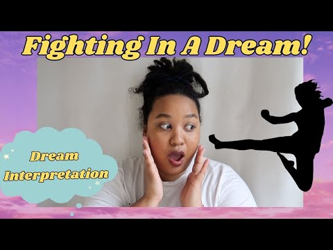 Fighting in a dream - Dream Interpretation