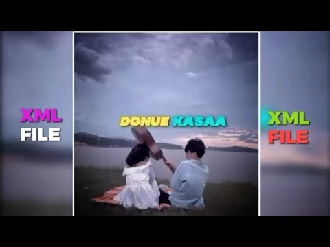 Donue Kasaa || Garo song xml file in description box check🔰🔰