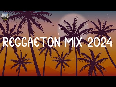 REGGAETON MIX 2024 🔥 LATINO MIX 2024 LO MAS NUEVO 💧 MÚSICA LATINA PARA FIESTAS CALIENTES