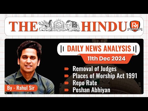 The Hindu Newspaper Analysis | 11 Dec 2024 | UPSC CSE |