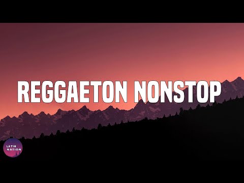 Reggaeton Nonstop - Latin Music Tonight  | Farruko, Bad Bunny, Gallego