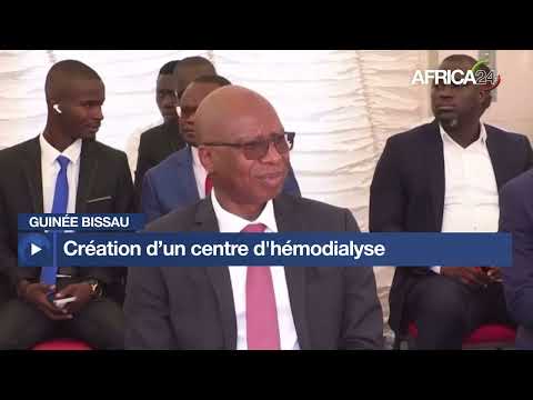 Guinée-Bissau : création d’un centre d'hémodialyse