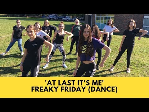 Freaky Friday 'At Last It's Me' (Dance)