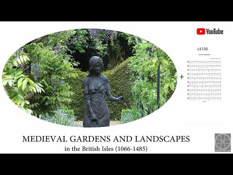 Medieval landscape & garden design: History & music (3 of 10)