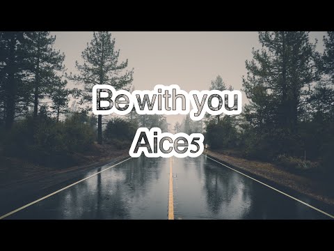 高音質カラオケ Be with youAices