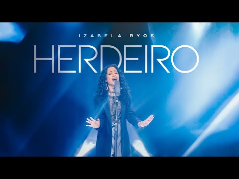 Izabela Ryos - Herdeiro [ CLIPE OFICIAL ]